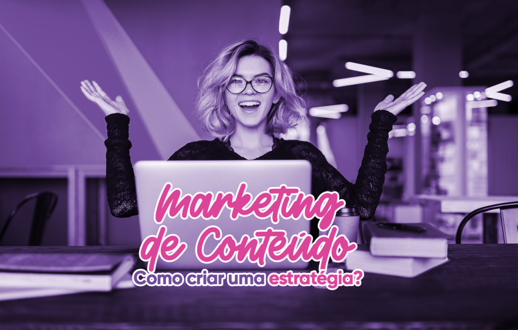 Marketing de Conteúdo como criar uma estratégia Criare