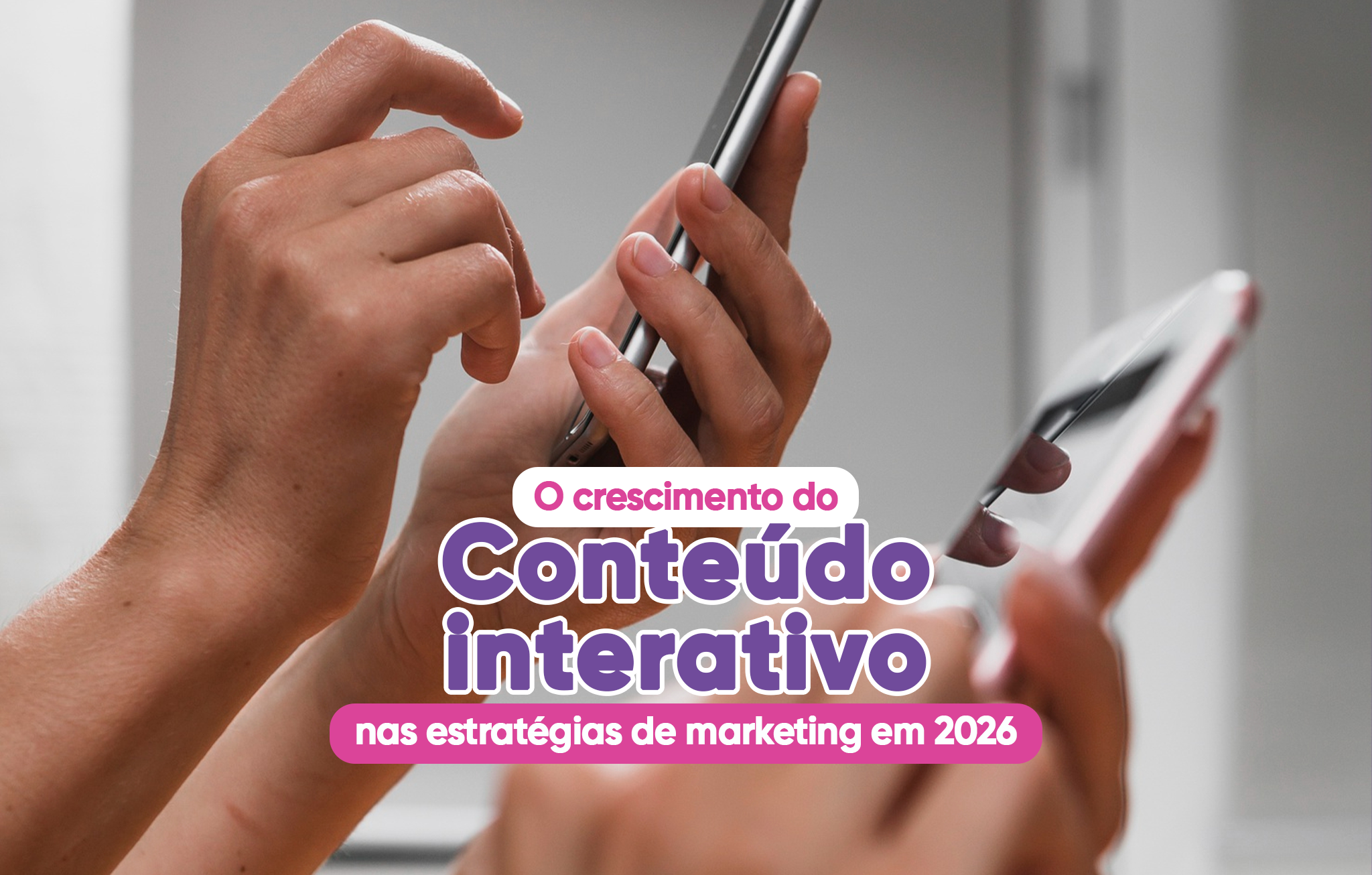 conteúdo interativo