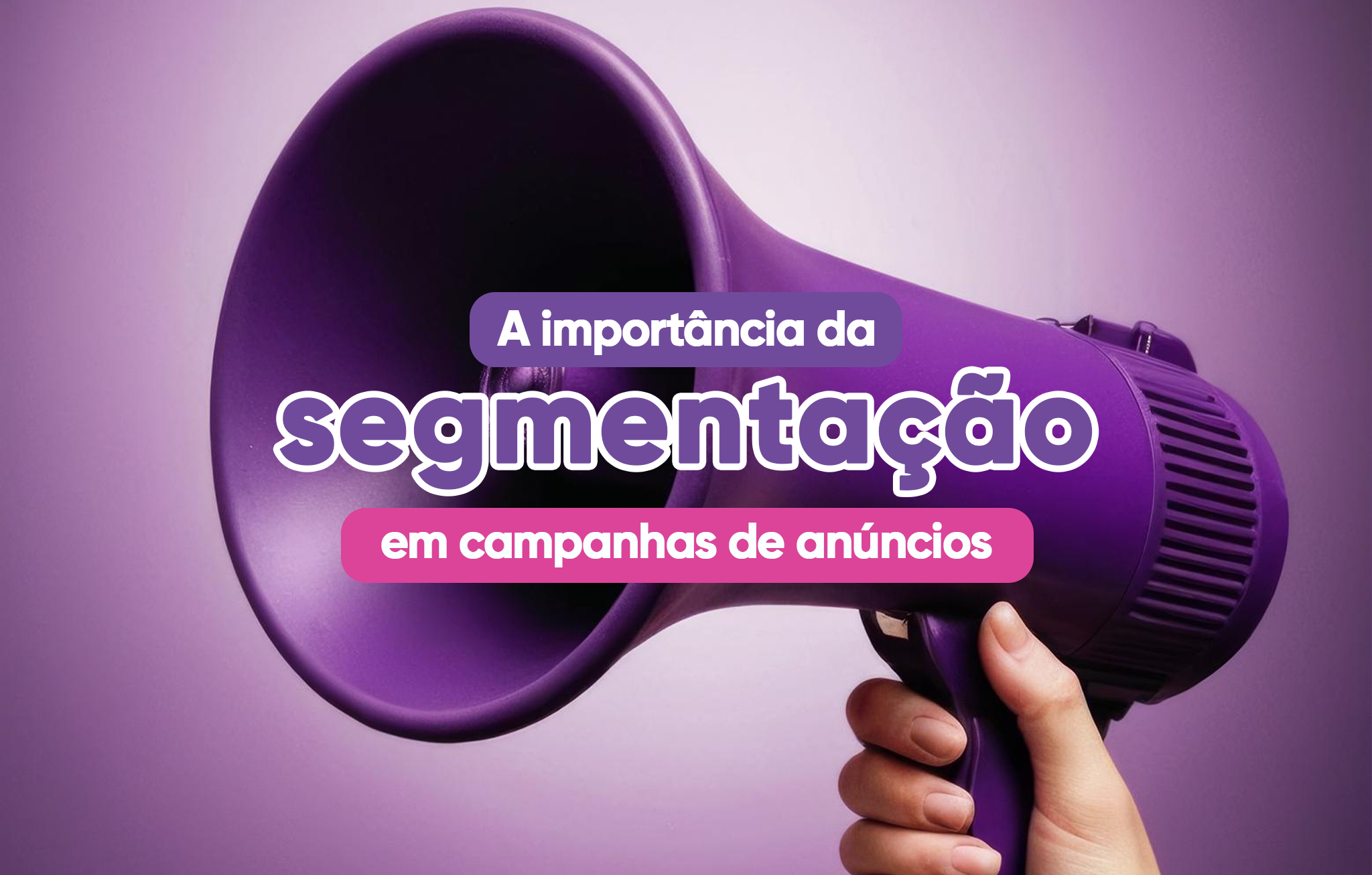 segmentação em campanhas de anúncios